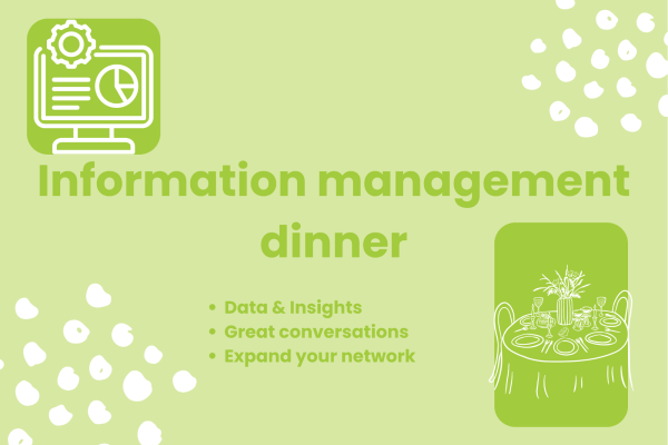 Information Management Dinner